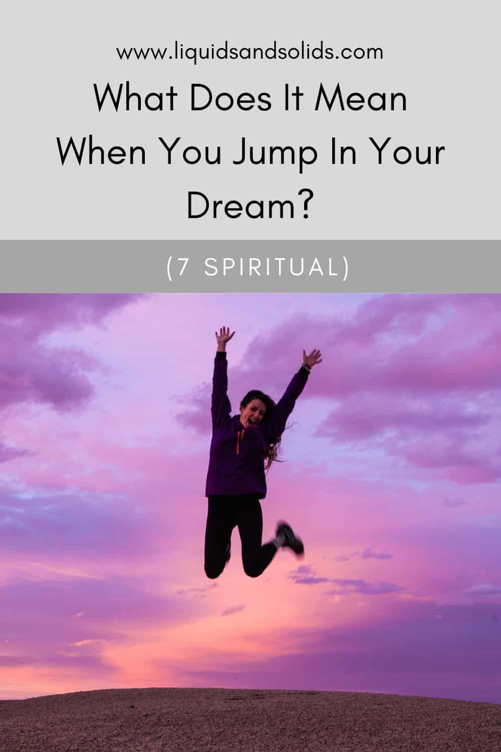  Que signifie sauter dans un rêve (7 significations spirituelles) ?