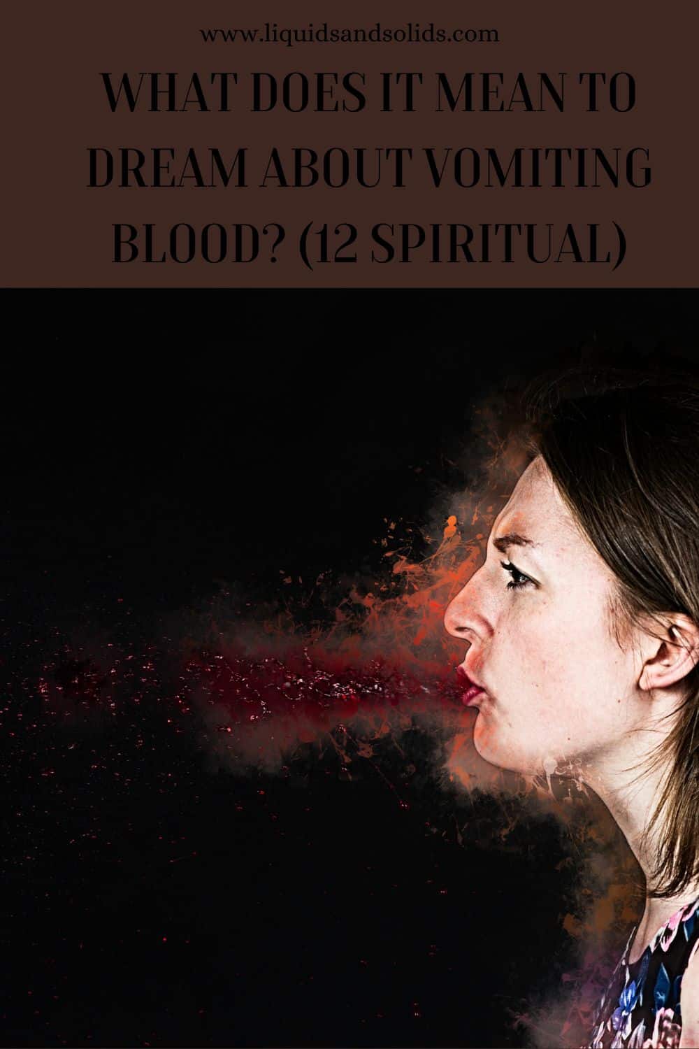  Soñar con vomitar sangue? (12 significados espirituais)