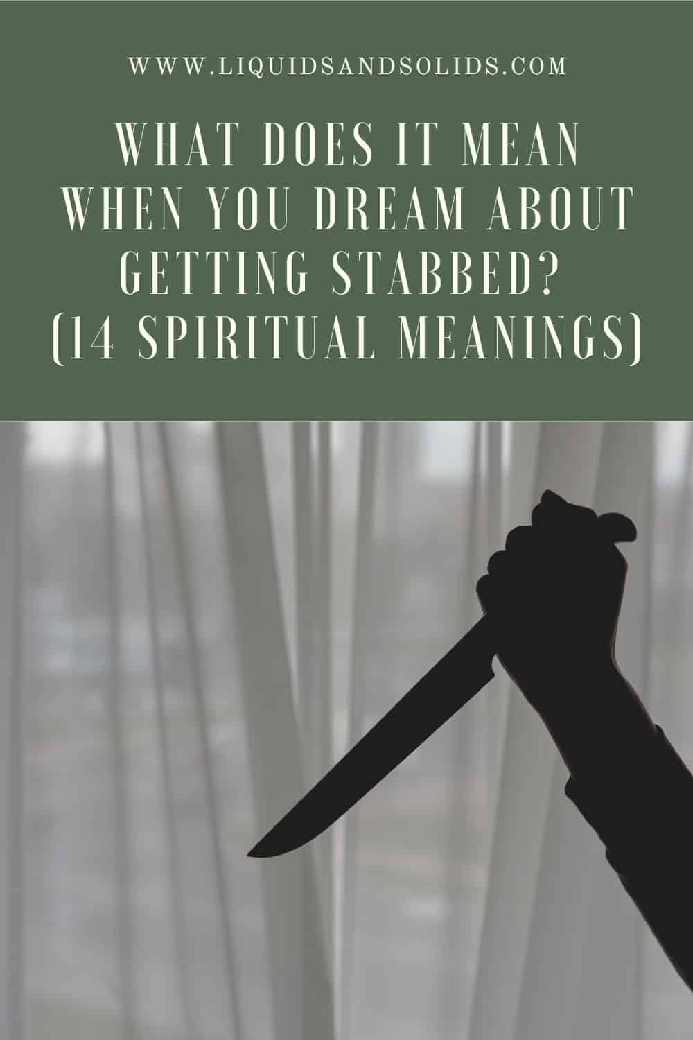  Que signifie le fait de rêver que l'on se fait poignarder (14 significations spirituelles) ?
