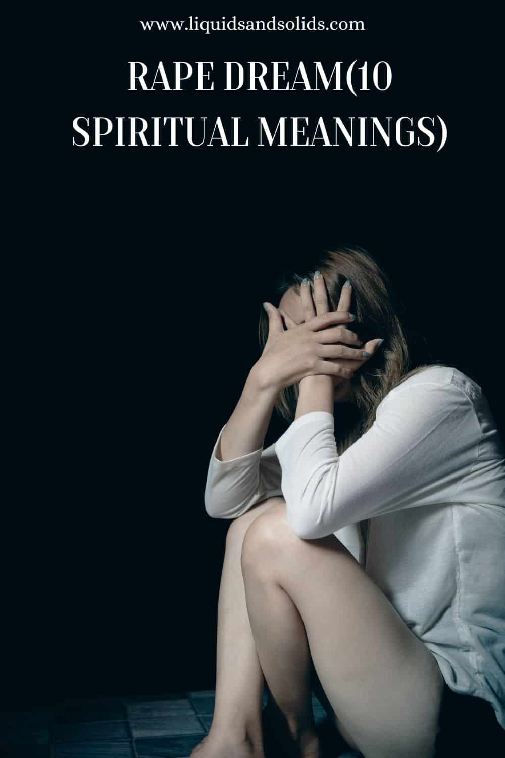  10 significados espirituais do soño de violación