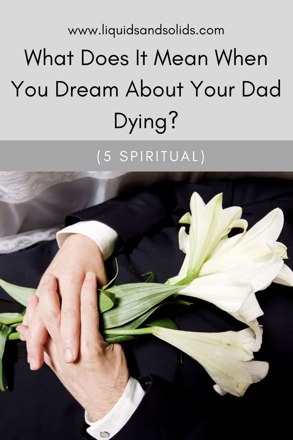  تحلم بموت أبي؟ (5 معاني روحية)