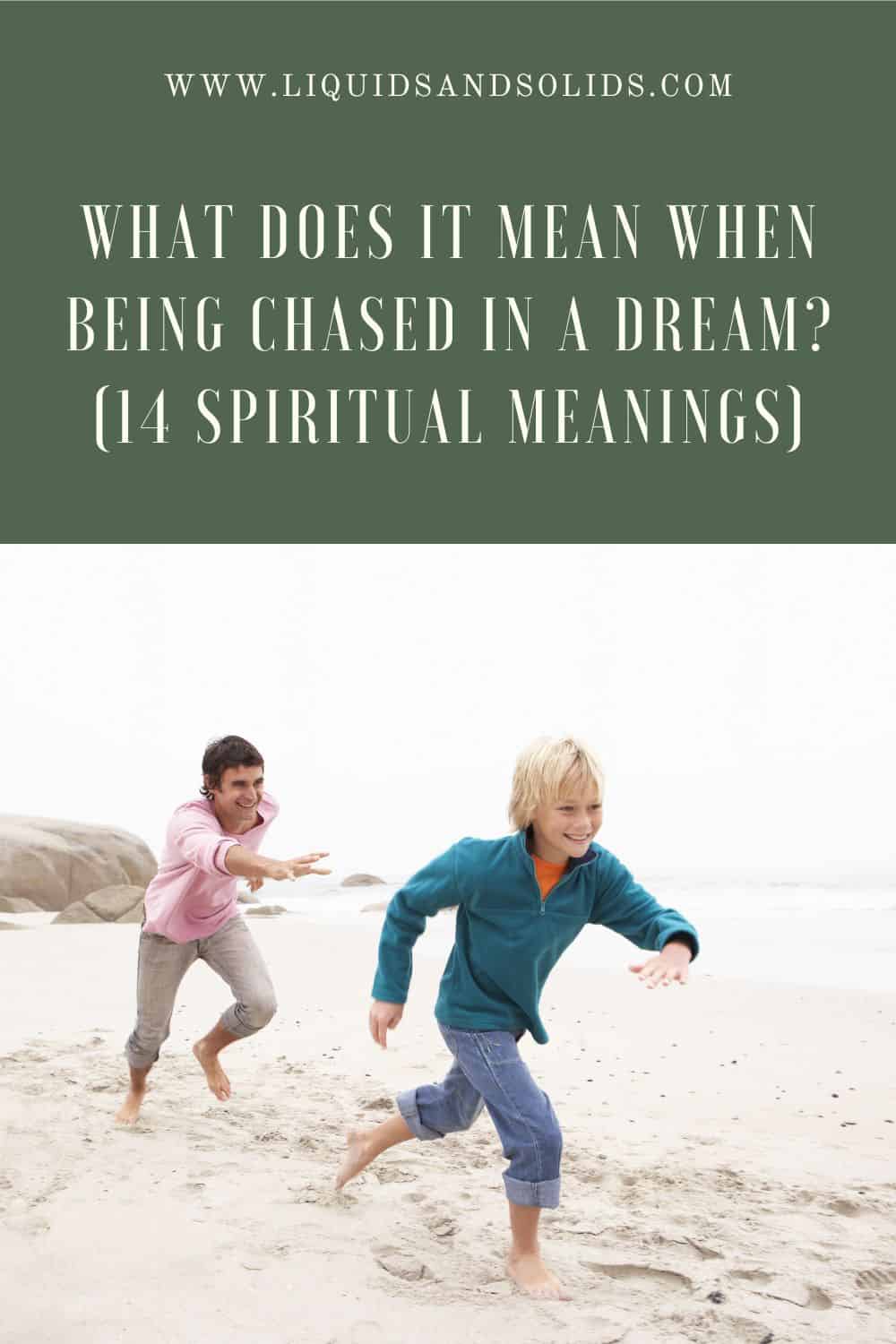  Mida tähendab see, kui teid tagaajatakse unes? (14 vaimset tähendust)
