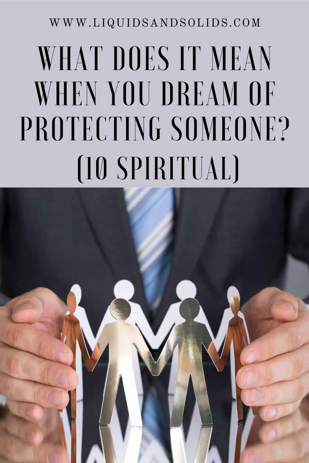  Soñar con protexer a alguén? (10 significados espirituais)