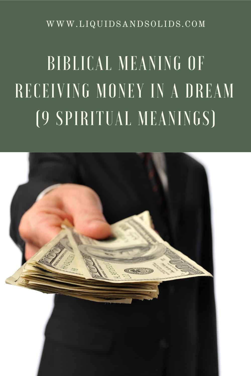  A pénz fogadásának bibliai jelentése álmában (9 spirituális jelentés)